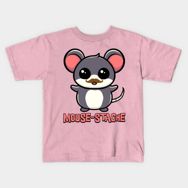 Mouse-stache! Cute Mouse Mustache Puns Kids T-Shirt by Cute And Punny